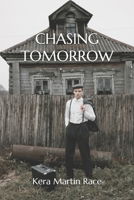 Chasing Tomorrow B08MHQPBD8 Book Cover