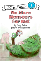 No More Monsters for Me! 0060246588 Book Cover