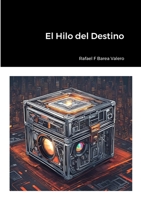 El Hilo del Destino (Spanish Edition) 1446747549 Book Cover