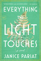Everything the Light Touches 0063210045 Book Cover