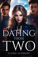 Dating Those Two 8247133326 Book Cover