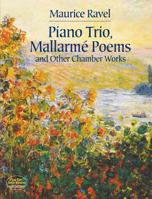 Piano Trio, Mallarme Poems and Other Chamber Works 0486438074 Book Cover