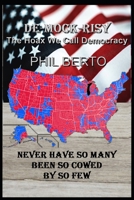 De-Mock-Risy: The Hoax We Call Democracy B0CR8159S7 Book Cover