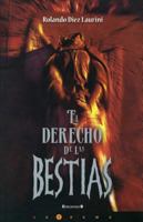 El Derecho de las Bestias 6074800766 Book Cover