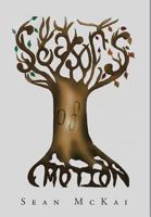 Seasons of Emotion 1499034628 Book Cover