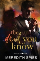 The Devil You Know B09MYVYGN2 Book Cover
