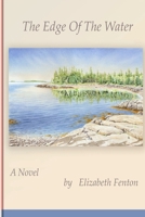 The Edge of the Water 0615216897 Book Cover