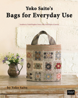 Yoko Saito's Bags for Everyday Use 0985974664 Book Cover