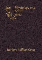 Physiology and Health Book 2 5518755481 Book Cover