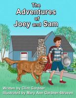 The Adventures of Joey and Sam 1492902551 Book Cover