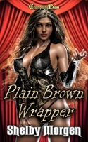 Plain Brown Wrapper: Deep Cover - in a Human Trafficking Ring 1605219401 Book Cover