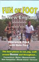 Fun on Foot in New England 0976524414 Book Cover