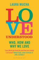 Love Factually: The Science of Who, How and Why We Love 1472968301 Book Cover