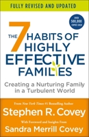 The 7 Habits of Highly Effective Families 0307440850 Book Cover