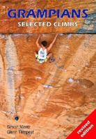 Grampians Selected Climbs 0958733147 Book Cover