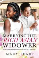 Marrying Her Rich Asian Widower 1534643230 Book Cover