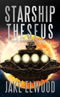 Starship Theseus 1541001796 Book Cover