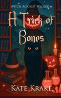 A Trick of Bones B0G6DCGM49 Book Cover