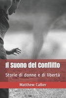 Il Suono del Conflitto: Storie Di Donne E Di Libert� B075MYT4DM Book Cover