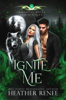 Ignite Me 1957731095 Book Cover