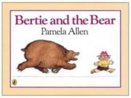 Bertie and the Bear 0140509720 Book Cover