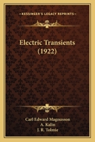 Electric Transients (Classic Reprint) 0548627096 Book Cover