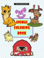 Kids Coloring Books Animal Coloring Book: Animal Coloring Book For Kids Aged 3-8, Fun with colors, Family book, Activity book B08SYHDJD7 Book Cover