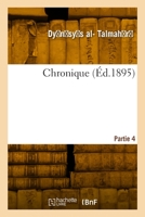 Chronique. Partie 4 2418002578 Book Cover