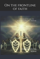 On The Frontline of Faith B0FPLNH8HL Book Cover