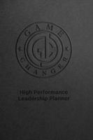 Game Changer High Performance Leadership Planner 0692919791 Book Cover