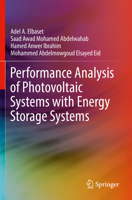 Performance Analysis of Photovoltaic Systems with Energy Storage Systems 3030208982 Book Cover