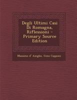 Degli Ultimi Casi Di Romagna, Riflessioni 1289417393 Book Cover