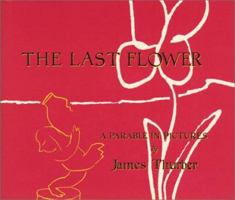 The Last Flower: A Parable  in Pictures B006QGBSUS Book Cover