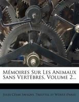 Mémoires Sur Les Animaux Sans Vertèbres, Volume 2... 1271308754 Book Cover