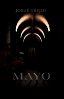 Mayo (Spanish Edition) B0GJZQD51B Book Cover