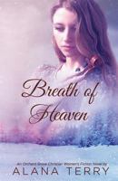 Breath of Heaven 1941735487 Book Cover