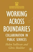Working Across Boundaries: Collaboration in Public Services 033396151X Book Cover