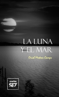 La luna y el mar 1458375471 Book Cover