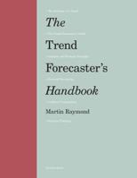 The Trend Forecaster's Handbook: Second Edition 1786273853 Book Cover