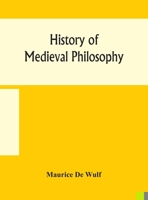 History of Medieval Philosophy 1016423306 Book Cover