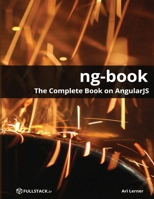 The Complete Book on Angularjs 099134460X Book Cover