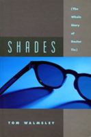 Shades: The Whole Story of Doctor Tin 0889782547 Book Cover