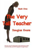 The Very Tall Teacher 0615757677 Book Cover