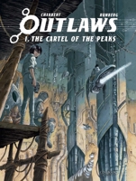 The Cartel of the Peaks (Volume 1) 1800441045 Book Cover