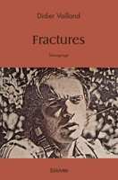 Fractures (French Edition) 2414435038 Book Cover