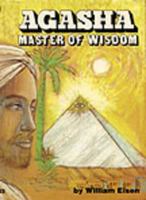 Agasha, Master of Wisdom 087516241X Book Cover