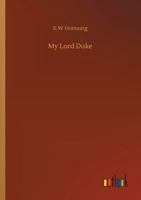 My Lord Duke 1500688606 Book Cover