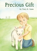 Precious Gift 1647186021 Book Cover