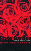 The Rose Garden (Fiction) 0889951500 Book Cover