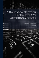 A Handbook Of Stock Exchange Laws Affecting Members B0FK238R3P Book Cover